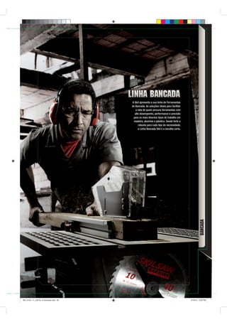 A Skil apresenta a sua linha de Ferramentas
                                      de Bancada. As soluções ideais para facilitar
                                         a vida de quem procura ferramentas com
                                        alto desempenho, performance e precisão
                                       para os mais diversos tipos de trabalho em
                                        madeira, alumínio e plástico. Sendo forte e
                                           robusta para cada tipo de necessidade,
                                           a Linha Bancada Skil é a escolha certa.




                                                                                                       BANCADA




                                                                      Catálogo Técnico   65




BD_0124_11_CatTec_6 bancada.indd 65                                                           9/19/12 3:22 PM
 