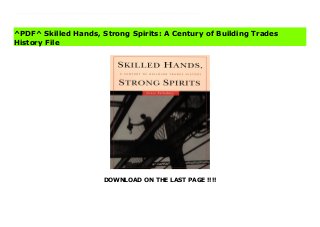 DOWNLOAD ON THE LAST PAGE !!!!
^PDF^ Skilled Hands, Strong Spirits: A Century of Building Trades History Ebook Skilled Hands, Strong Spirits follows the history of the Building and Construction Trades Department from the emergence of building trades councils in the age of the skyscraper through treacherous fights over jurisdiction as new building materials and methods of work evolved and through numerous Department campaigns to improve safety standards, work with contractors to promote unionized construction, and forge a sense of industrial unity among its fifteen (and at times nineteen) autonomous and highly diverse affiliates. Arranged chronologically, Skilled Hands, Strong Spirits is based on archival research in Department, AFL-CIO, and U.S. government records as well as numerous union journals, the local and national press, and interviews with former Department officers.Grace Palladino makes the history of the building trades come alive. By investigating the sources of conflict and unity within the Building and Construction Trades Department over time, and demonstrating how building trades unions dealt with problems and opportunities in the past, she provides a historical context for the current generation of workers and leaders as they devise new strategies to suit their current situation.
^PDF^ Skilled Hands, Strong Spirits: A Century of Building Trades
History File
 
