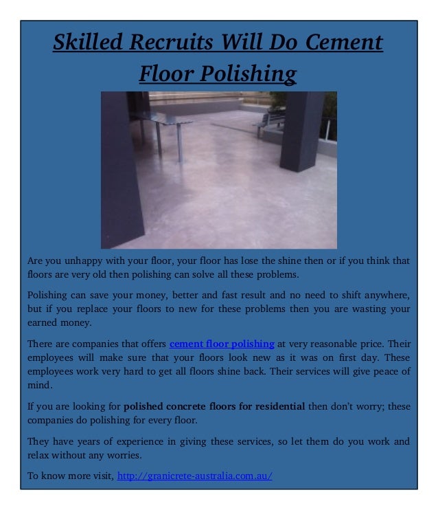 Skilled Recruits Will Do Cement Floor Polishing