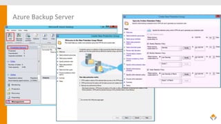 Azure Backup Server
 