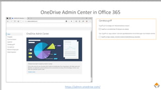 OneDrive Admin Center in Office 365
https://admin.onedrive.com/
 