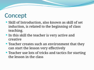 Skilsl of Introduction in micro teaching | PPTX