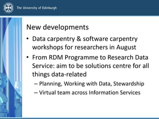 University of Edinburgh RDM Training: MANTRA & beyond