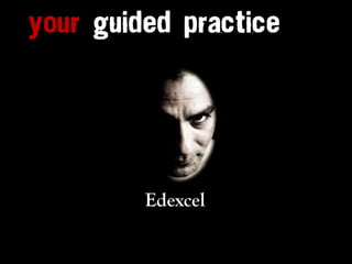 Edexcel
 