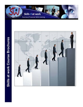 Skills at work Course Brochures
 