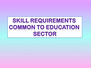 Skills development for School Personnel