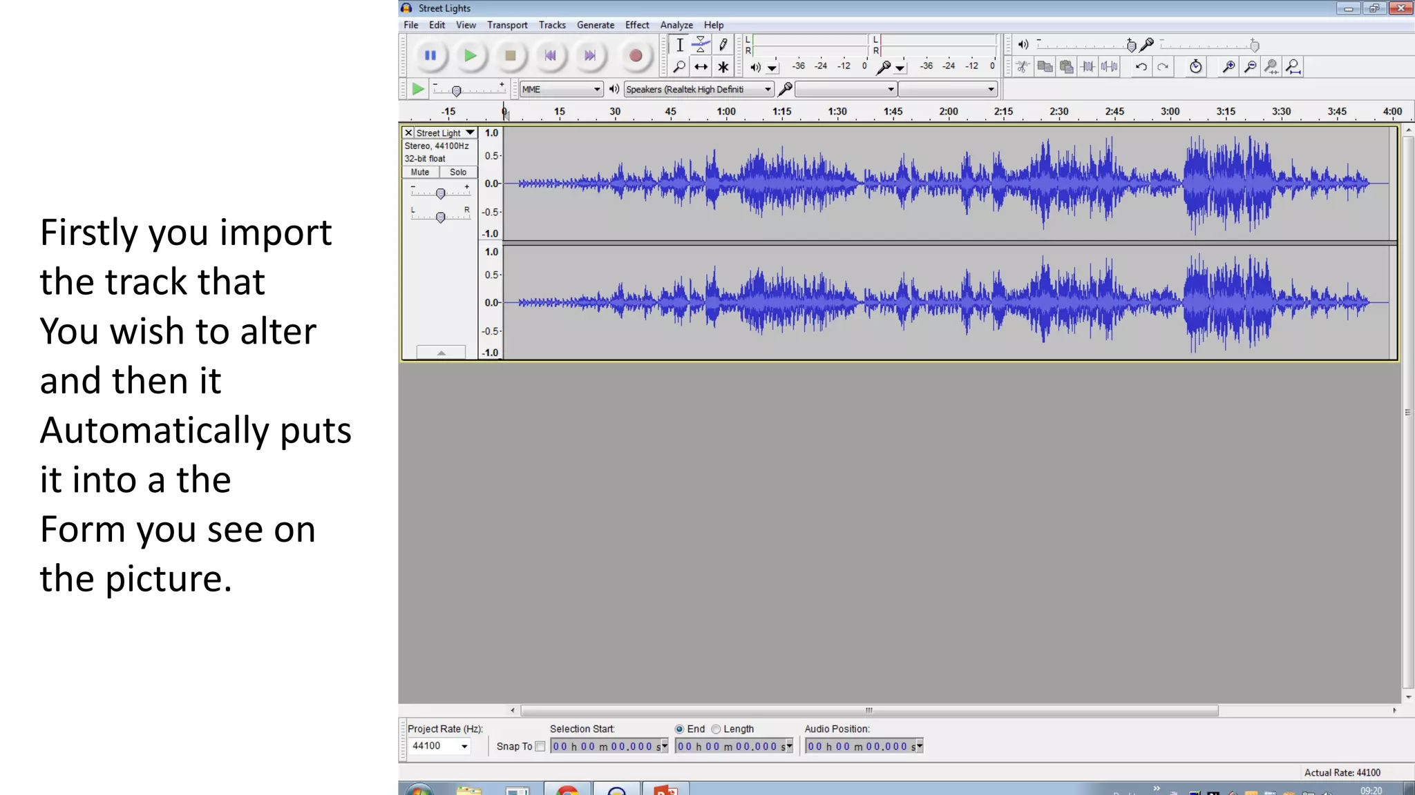 Firstly you import
the track that
You wish to alter
and then it
Automatically puts
it into a the
Form you see on
the picture.
 