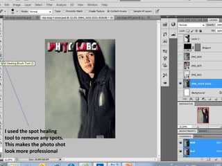 I used the spot healing
tool to remove any spots.
This makes the photo shot
look more professional
 