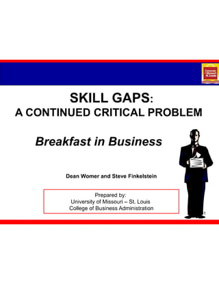 UMSL College of Business 2010 Skills Gap