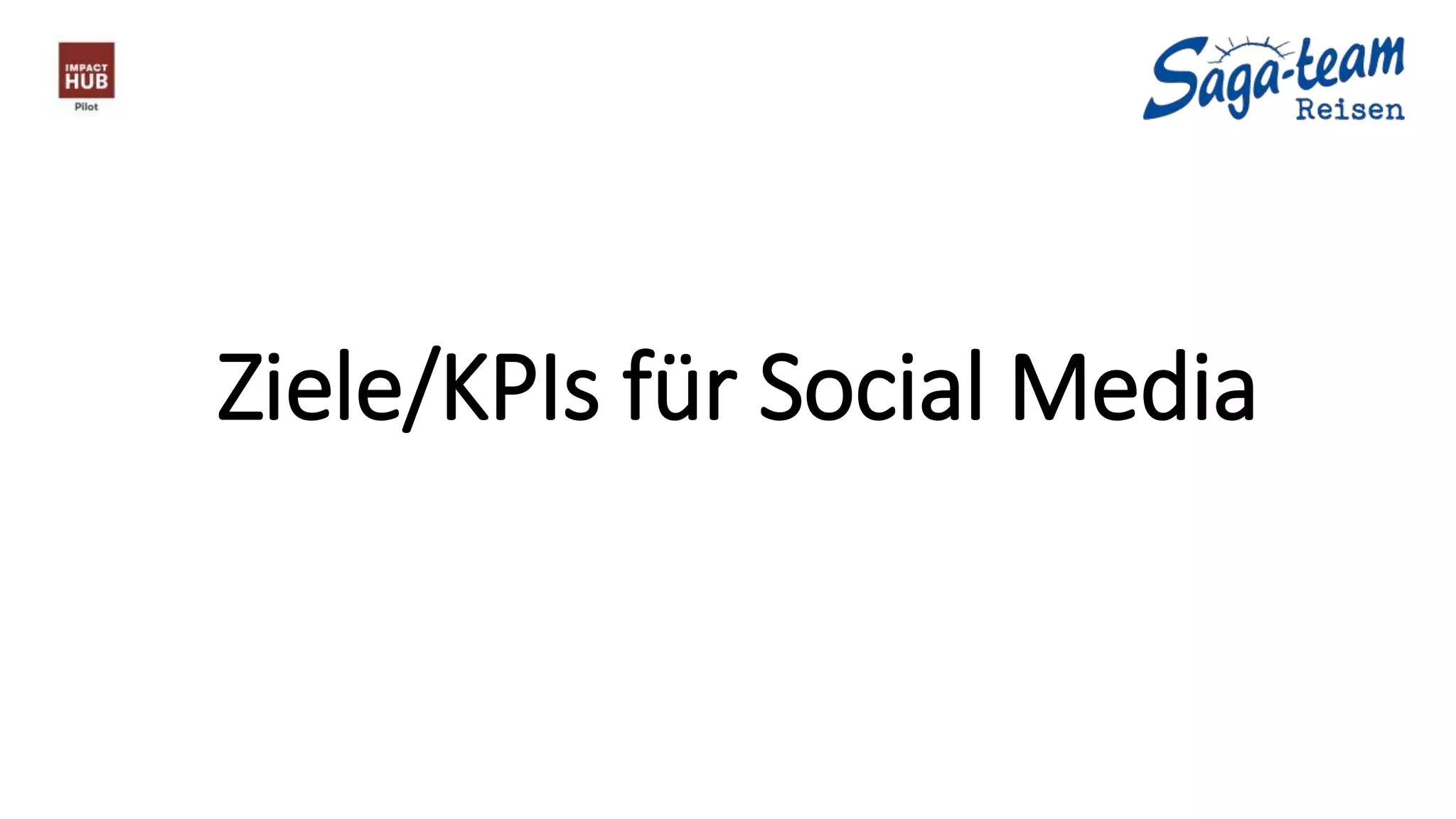 Ziele/KPIs für Social Media
 