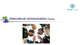 Intercultural communication Course
 
