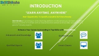 Skill shiksha- Best online course | PPT