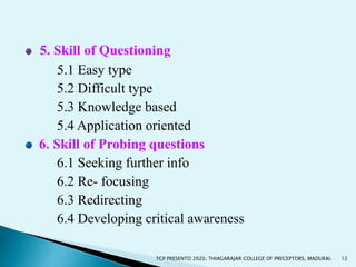SKILLS IN CLASSROOM TEACHING | PPTX