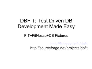 Dbfit Effective Test Driven Database Development | PPT
