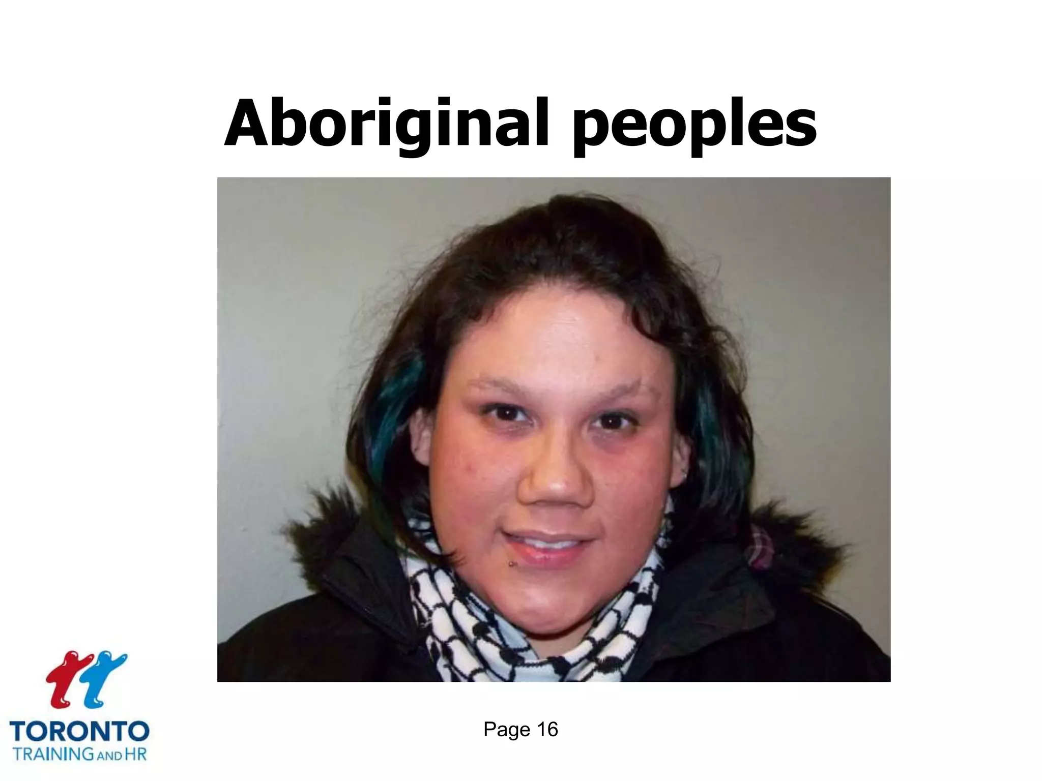 Page 16
Aboriginal peoples
 