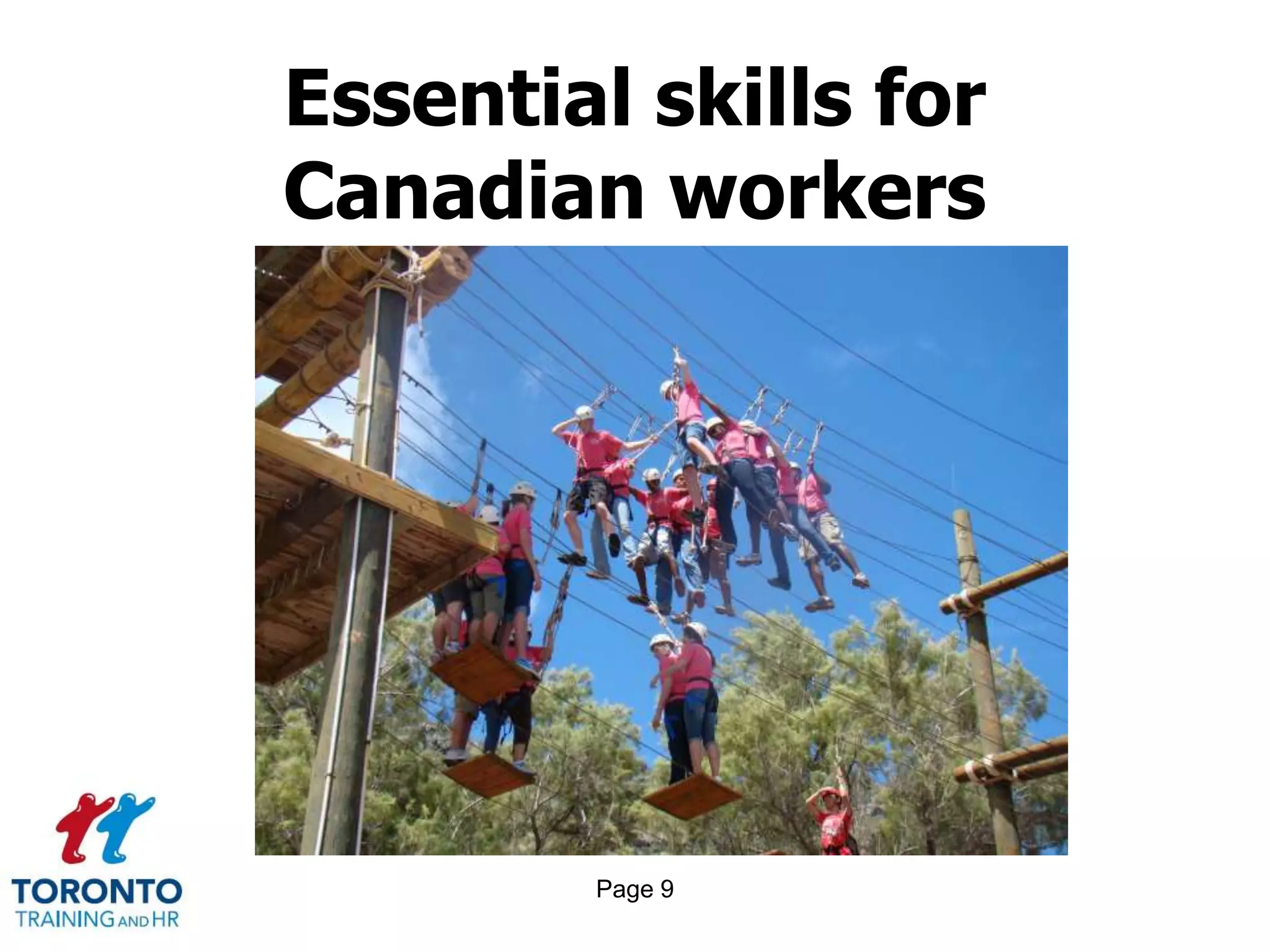 Page 9
Essential skills for
Canadian workers
 