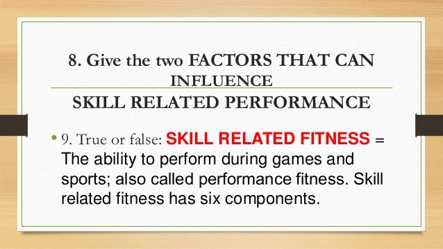 Define Skill Related Components Of Fitness - Fitness Walls