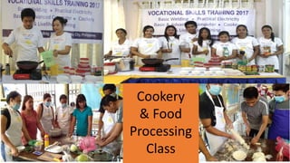Cookery
& Food
Processing
Class
 