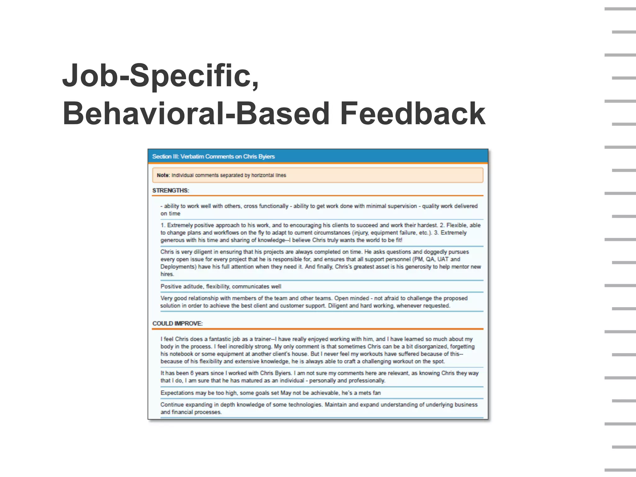 Job-Specific,
Behavioral-Based Feedback
 