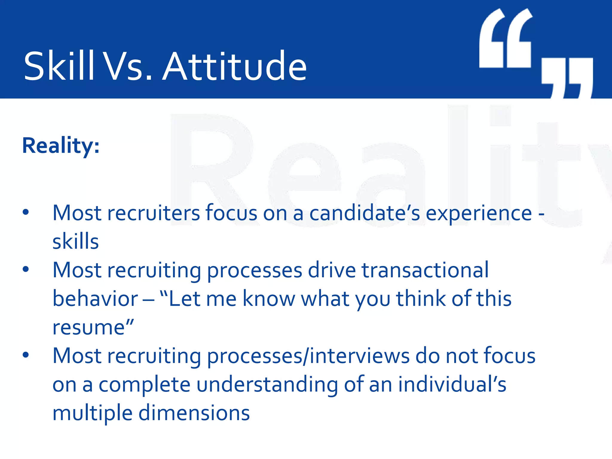 Skill vs. Attitude: What Makes the Best Candidate? | PPTX