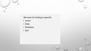 Skim and scan