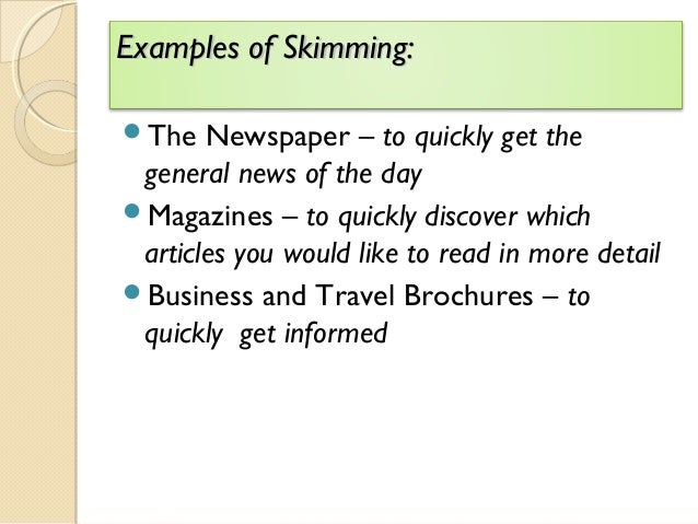 Skimming and Scanning