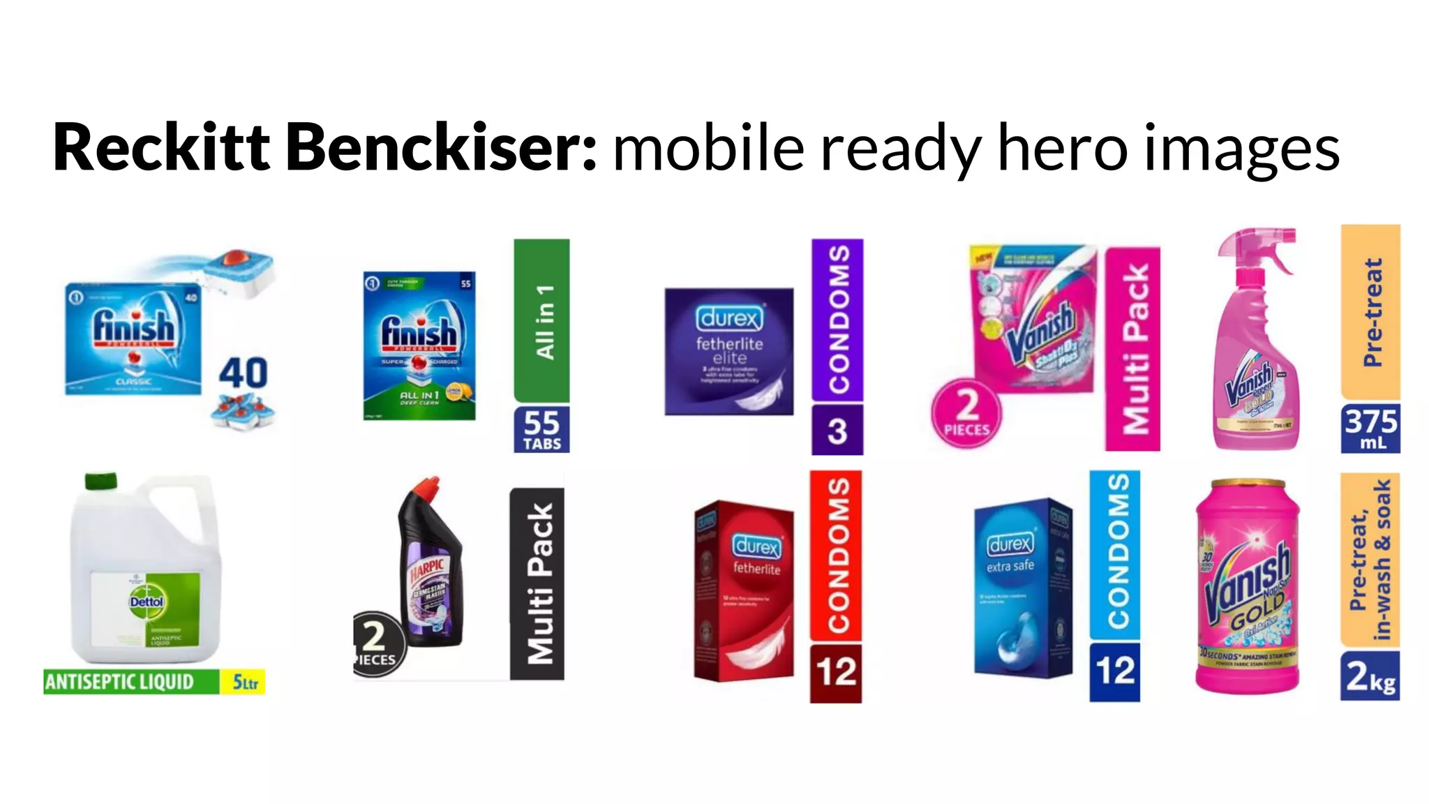 Reckitt Benckiser: mobile ready hero images
 