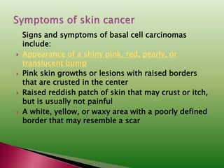 Skin cancer | PPTX