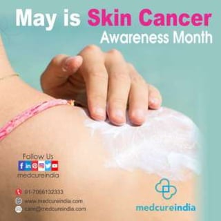 May is Melanoma and Skin Cancer Awareness Month