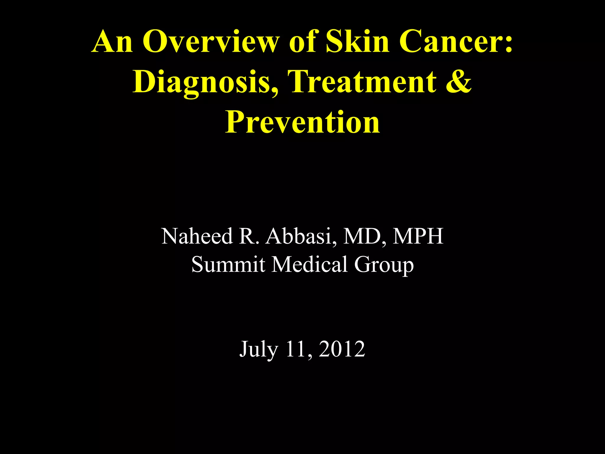 Early Detection of Melanoma and Other Skin Cancers | PPT