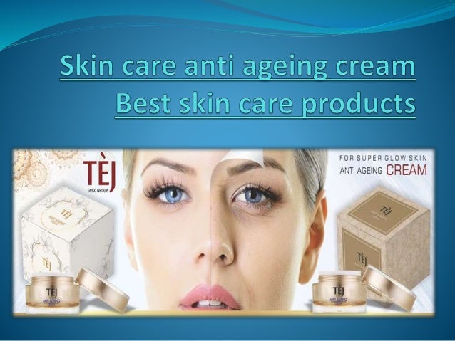 tej anti aging cream