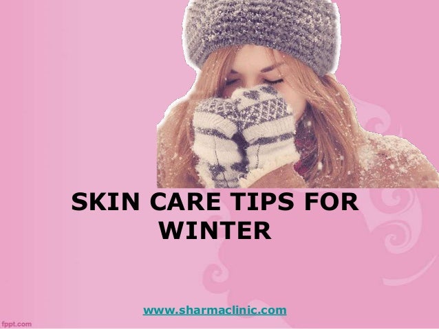 Skin care tips