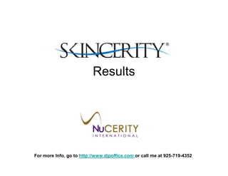 Results




For more Info, go to http://www.djpoffice.com or call me at 925-719-4352
 