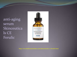 anti-aging serum Skinceuticals CE Ferulic http://www.thebeautyinsiders.com/skinceuticals-c-e-ferulic.html 