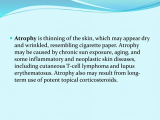 SKIN CONDITION presentation for medical students.pptx