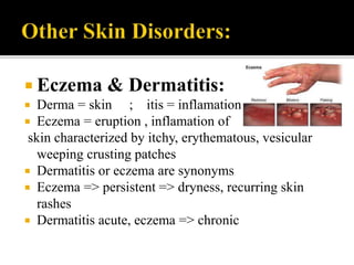 Inflamation Rash Pharmacognosy II skin diseases (8)4.pptx