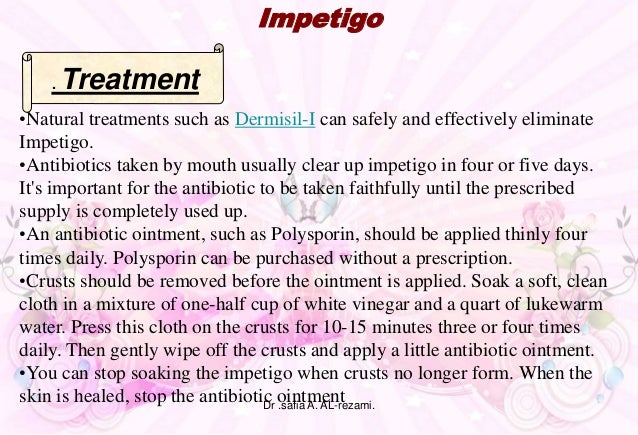 How do you treat impetigo?