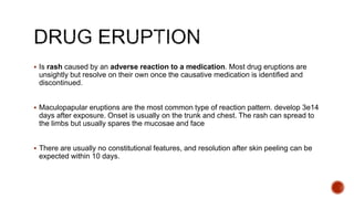 Approach to Skin rash | PPTX