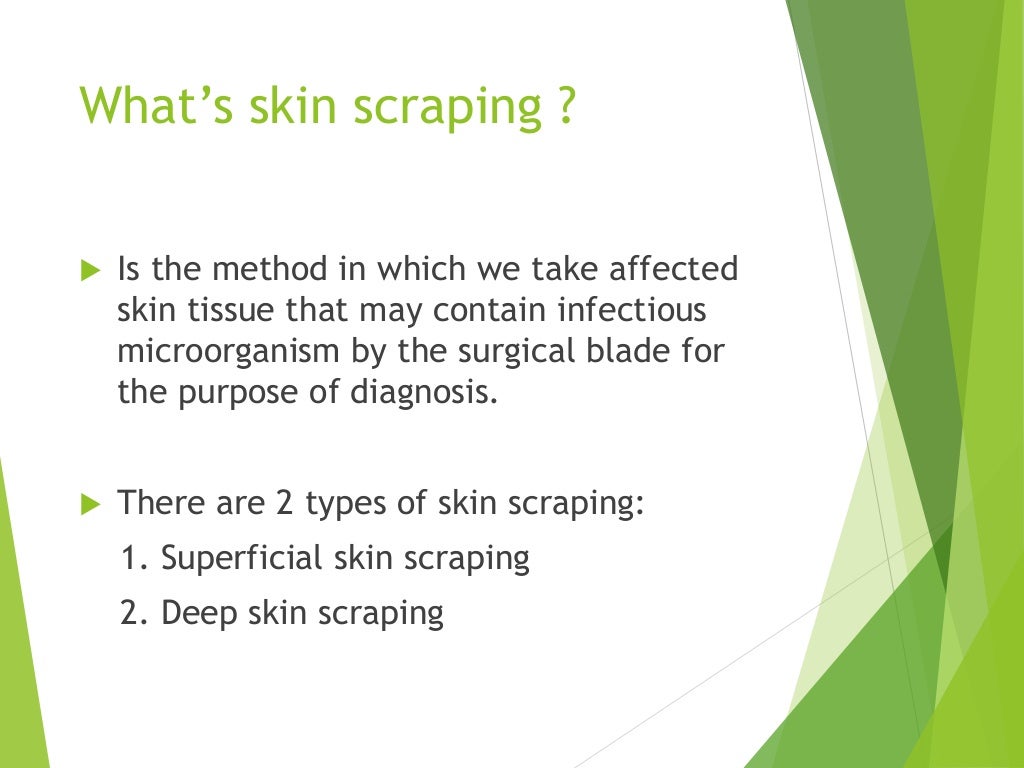 Skin scraping for diagnosis of parasitic diseases