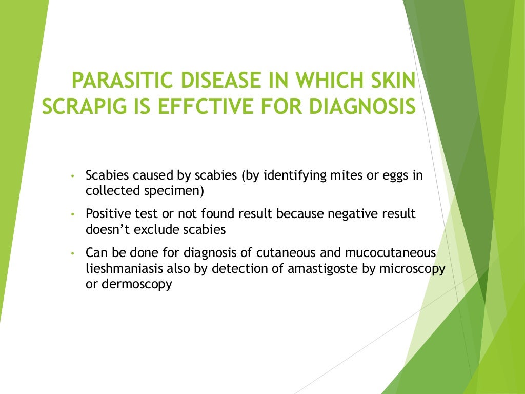 Skin scraping for diagnosis of parasitic diseases