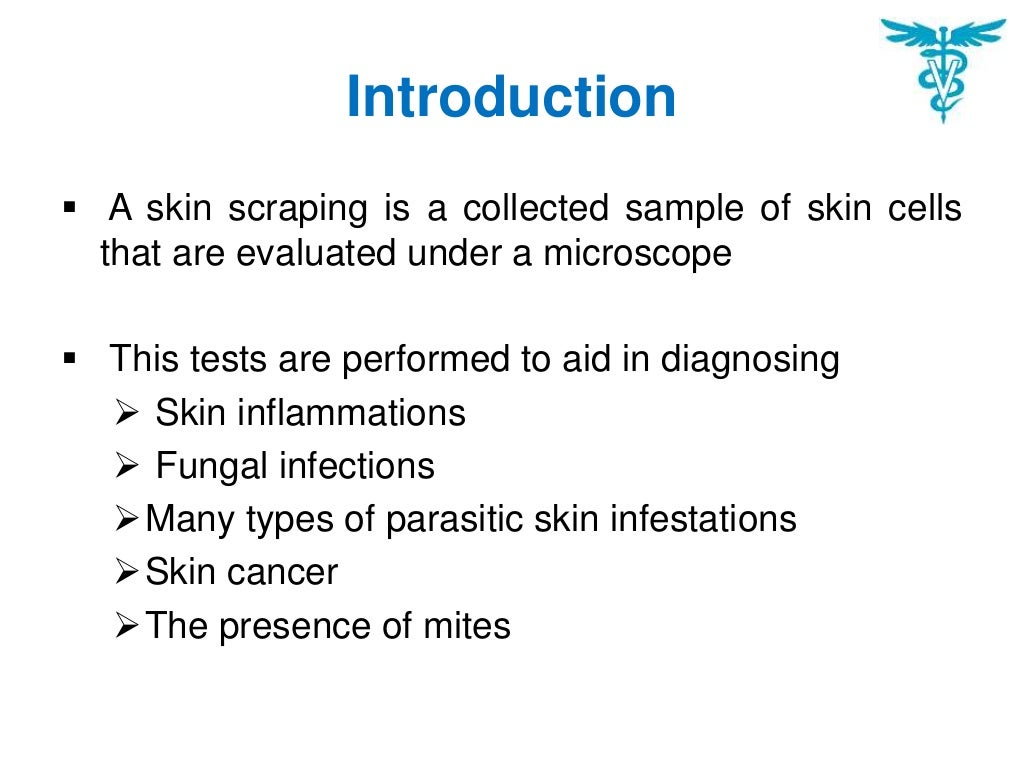 Skin scraping test