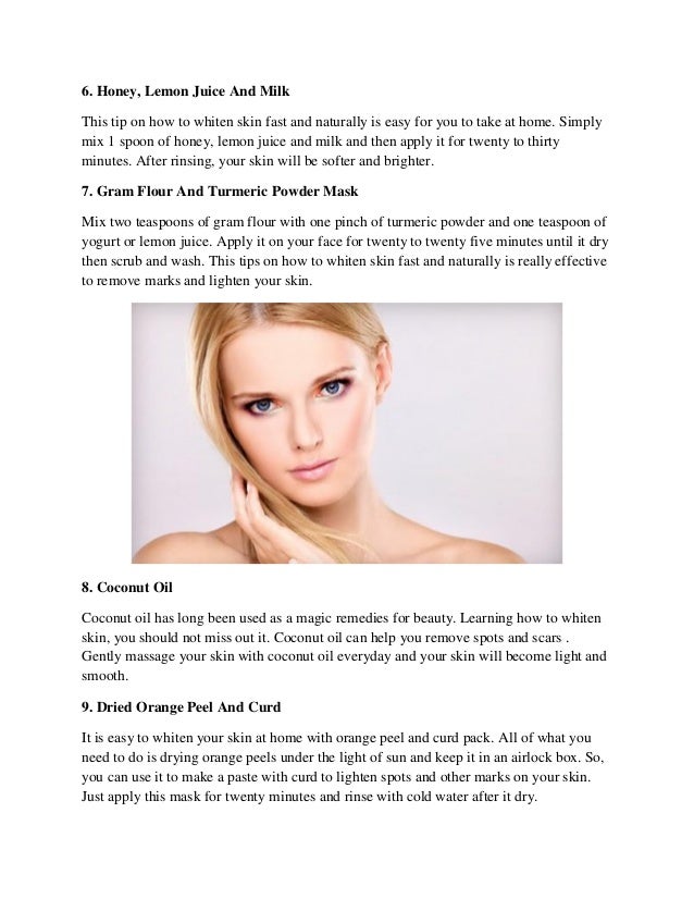 How To Whiten Face Naturally Fast At Home How To Whiten Face Naturally Fast At Home