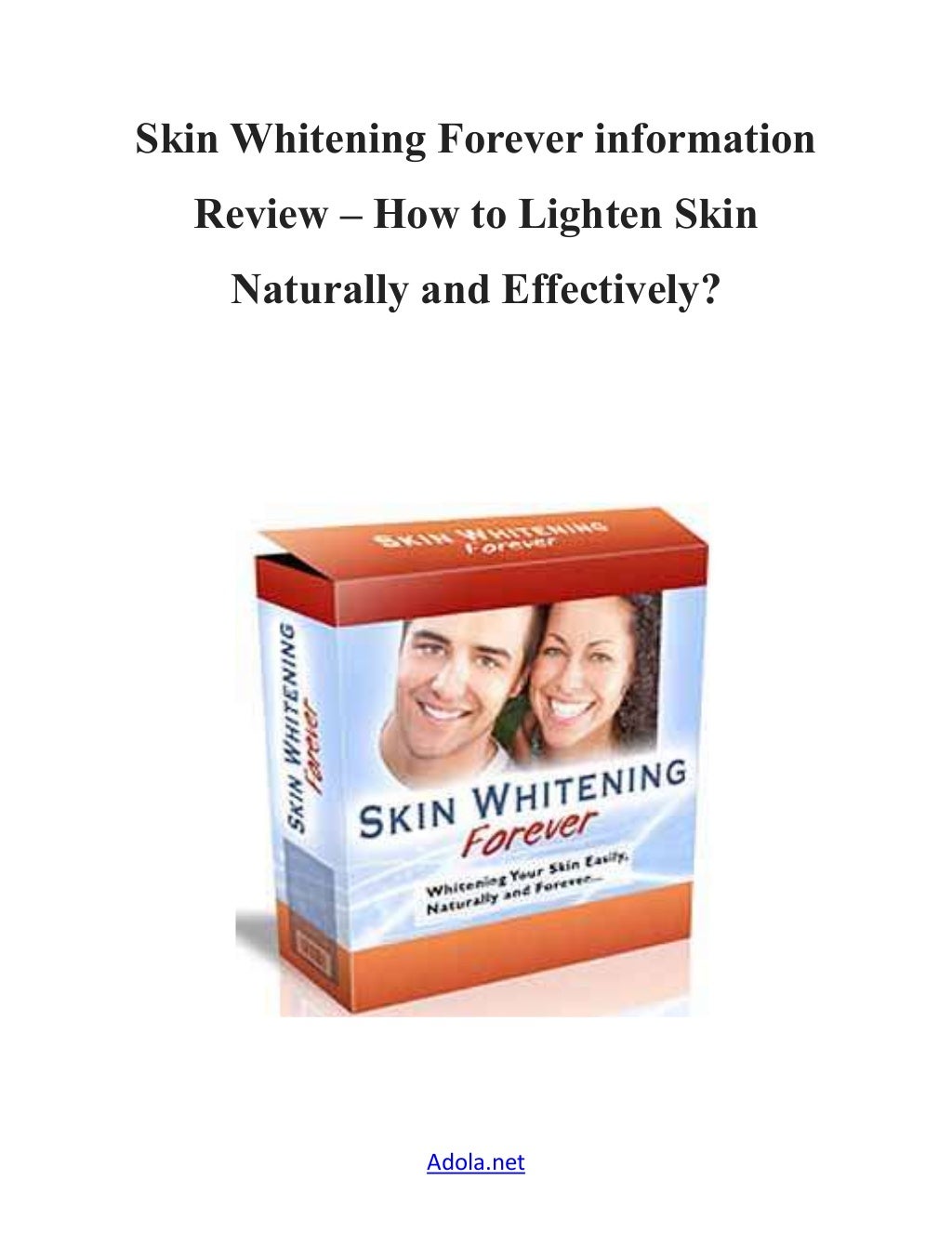 Skin whitening forever information review