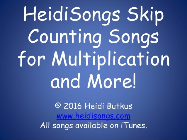 Heidisongs Skip Counting Songs For Multiplication And More