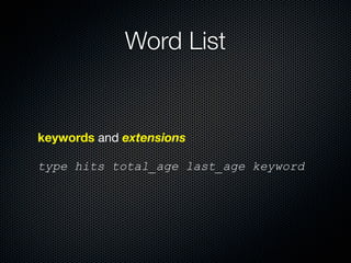 Word List


keywords and extensions

type hits total_age last_age keyword
 