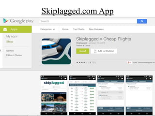 Skiplagged.com App
 