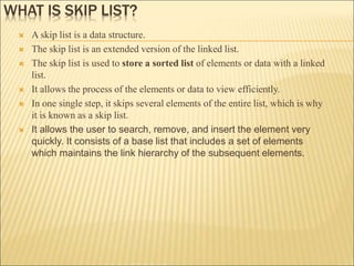 Skip list vinay khimsuriya_200430723005 | PPT