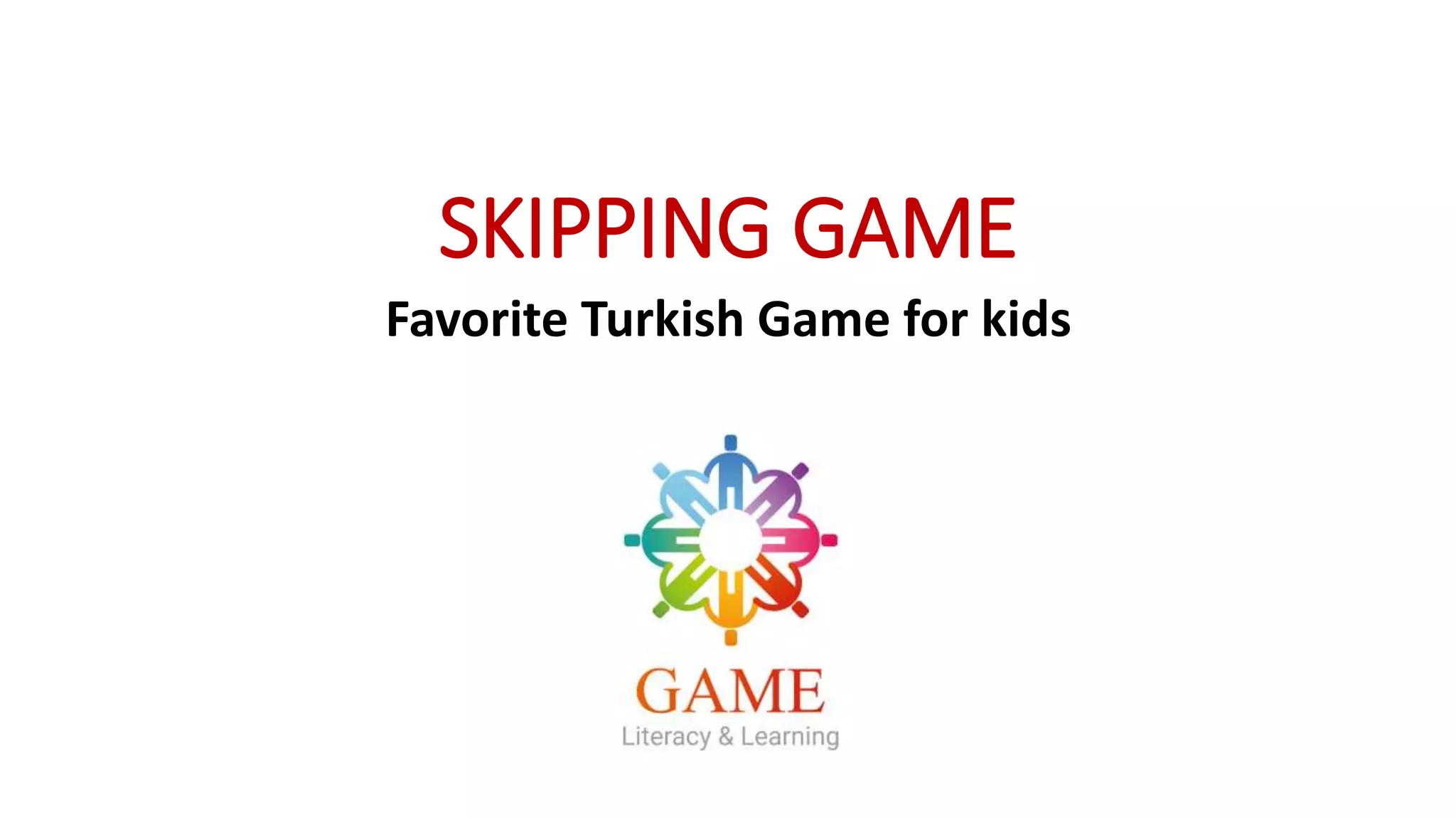 SKIPPING GAME | PPT