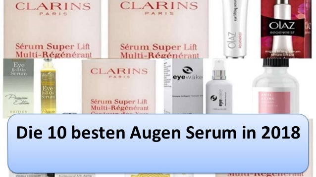Die 10 Besten Augen Serum In 18
