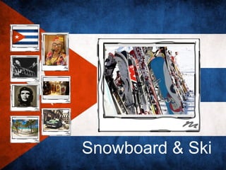 •




    Snowboard & Ski
 